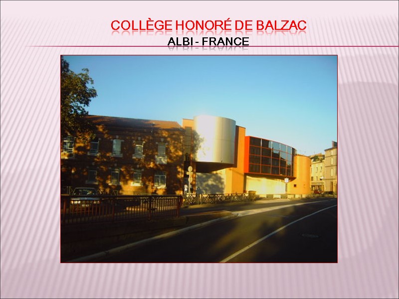Collège Honoré de Balzac  Albi - France